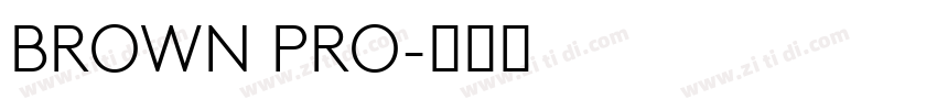 BROWN PRO字体转换